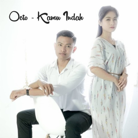 Kamu Indah | Boomplay Music