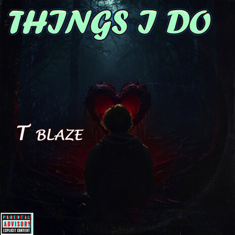 Things I Do | Boomplay Music