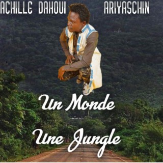 UN MONDE UNE JUNGLE