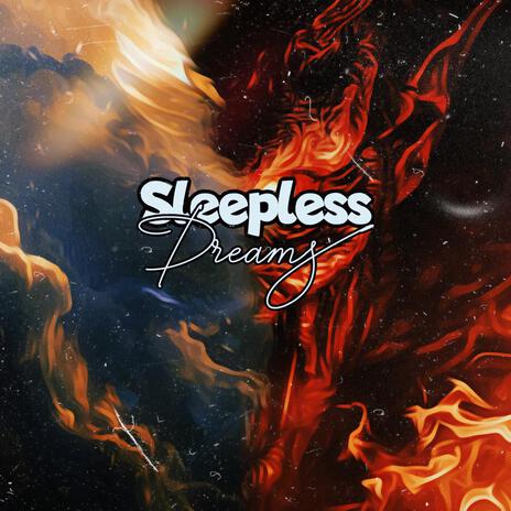 Sleepless Dreams | Boomplay Music