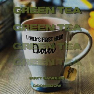 Green Tea ft. CookieDow lyrics | Boomplay Music