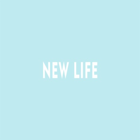 New Life