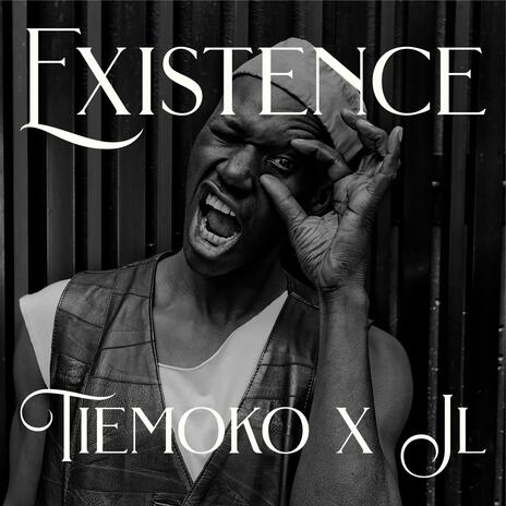 Existence ft. Mr JL & Korben Palace | Boomplay Music