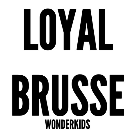 Loyal Brusse | Boomplay Music