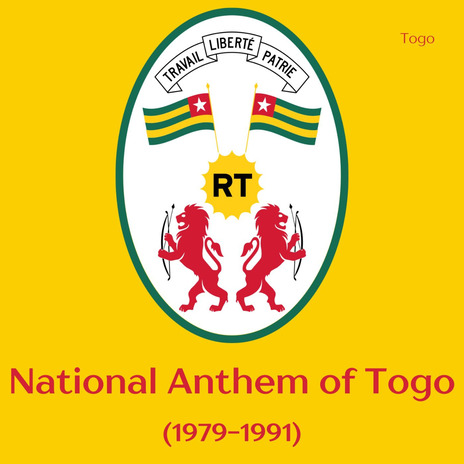 National Anthem of Togo (1979-1991) | Boomplay Music