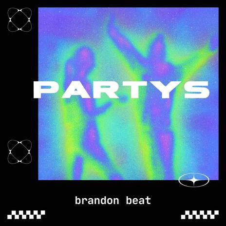 partys | Boomplay Music