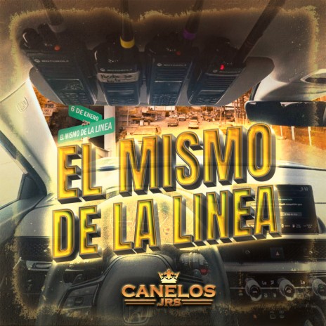 El Mismo De La Linea | Boomplay Music