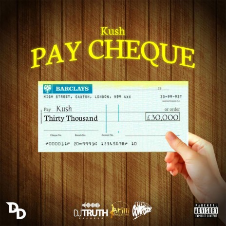 Pay Cheque ft. DiTRUTH | Boomplay Music