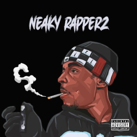 Neaky Rapperz | Boomplay Music