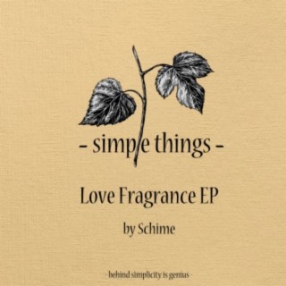 Love Fragrance EP