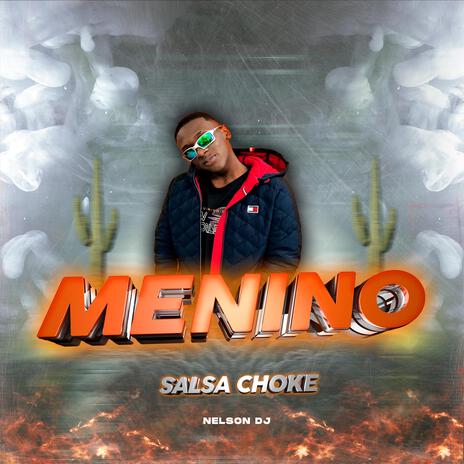 Menino (Salsa Choke) | Boomplay Music