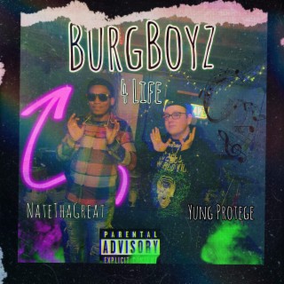 Burg Boyz 4 Life