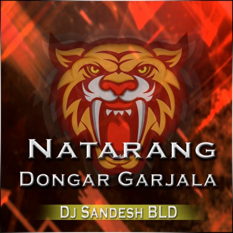 Natarang Dongar Garjala | Boomplay Music