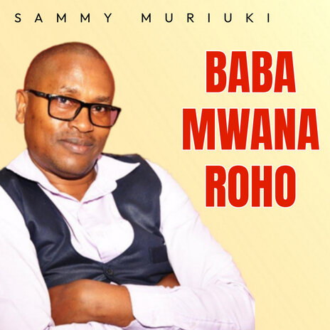 Baba Mwana Roho