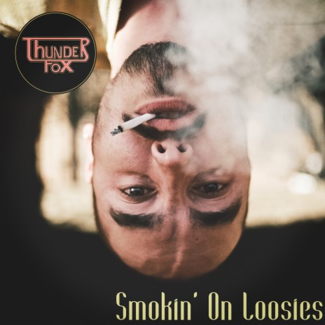 Smokin' On Loosies | Boomplay Music