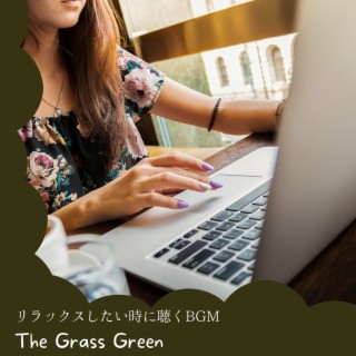 The Grass Green