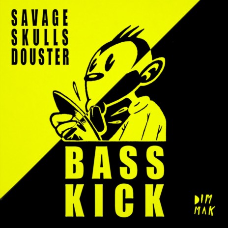 Bass Kick ft. Douster | Boomplay Music