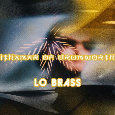 Lo Brass | Boomplay Music