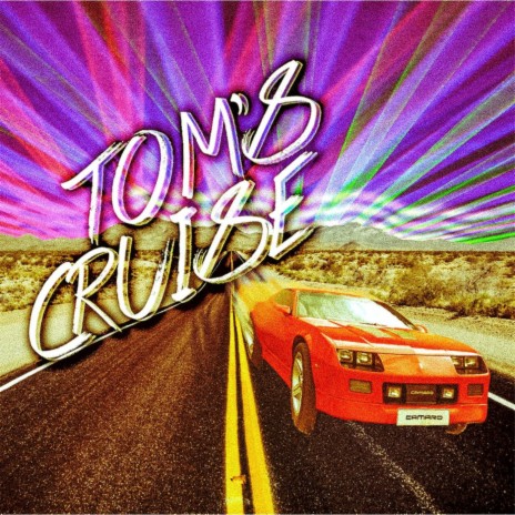 Tom's Cruise | Boomplay Music