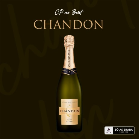 Chandon ft. JC Machin, Curado, King Labash & SÓ AS BRABA | Boomplay Music