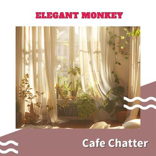 Cafe Chatter