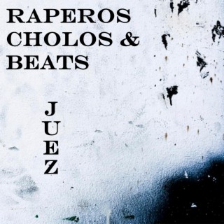 Raperos,cholos y beats