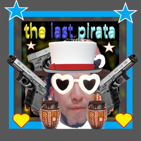 the last pirata | Boomplay Music