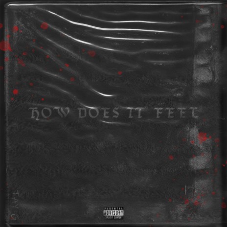 How Does It Feel | Boomplay Music