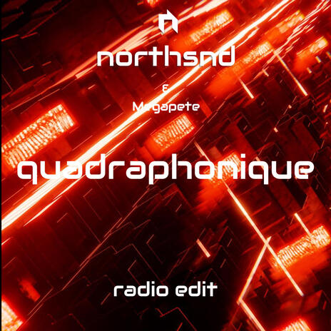 Quadraphonique (Radio Edit) ft. Megapete