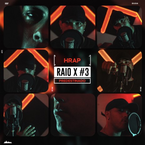 Raio X #3 - Predestinado ft. Hrap | Boomplay Music