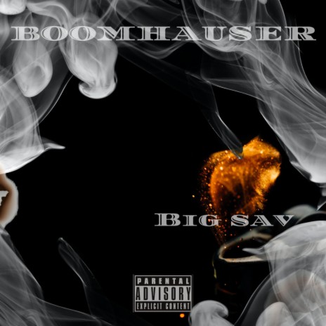 Boomhauser ft. BIG SAV | Boomplay Music