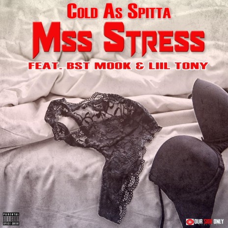 Mss Stress ft. Bst Mook & Liil Tony | Boomplay Music