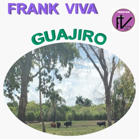 Guajiro | Boomplay Music