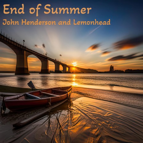 End of Summer ft. Lemonhead | Boomplay Music