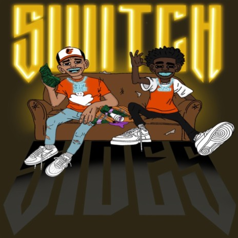 Switch Sides ft. Quin NFN | Boomplay Music