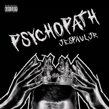 Psychopath | Boomplay Music