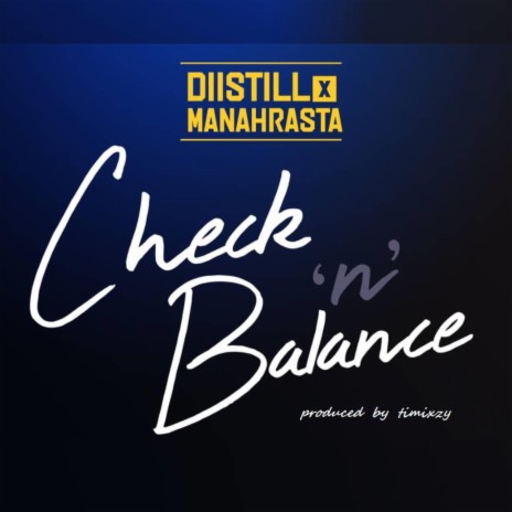 Check N Balance ft. Manahrasta | Boomplay Music