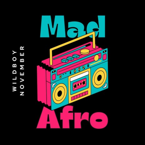 Mad Afro | Boomplay Music