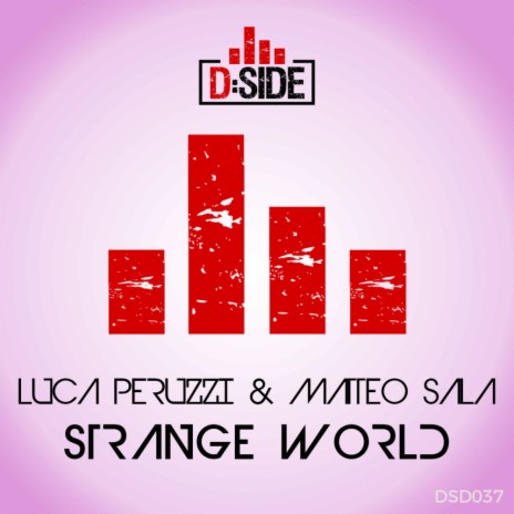 Strange World (Original Mix) ft. Matteo Sala