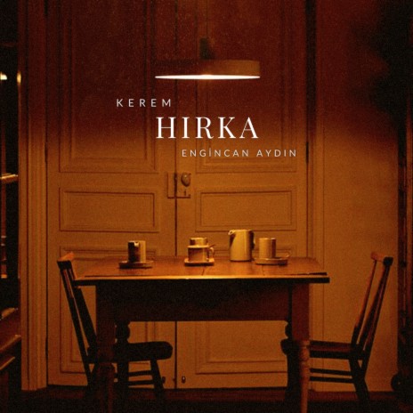 Hırka ft. Engincan Aydın | Boomplay Music