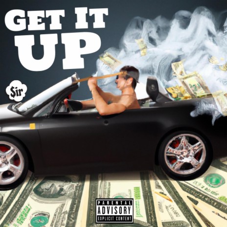 Get It Up | Boomplay Music