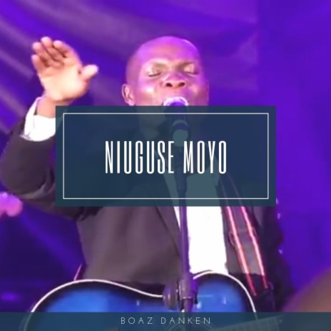 Niuguse Moyo (Live) | Boomplay Music