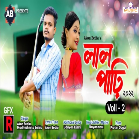 Lal Pari Voll - 2 ft. Madhushmita Saikia | Boomplay Music