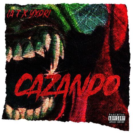 CAZANDO ft. La T & YXDRI | Boomplay Music