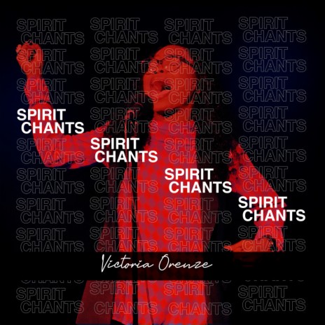 Spirit Chant | Boomplay Music