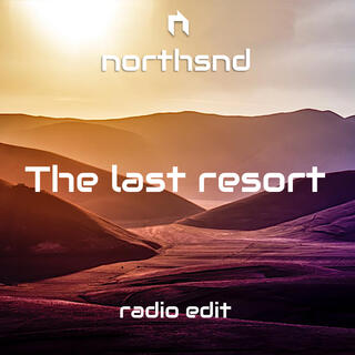 The last resort (Radio Edit)