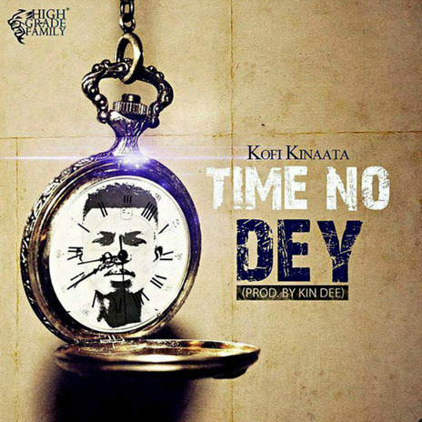 Time No Dey | Boomplay Music