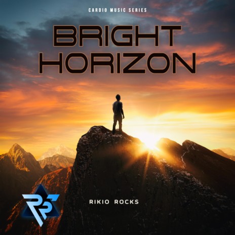 Bright Horizon | Boomplay Music