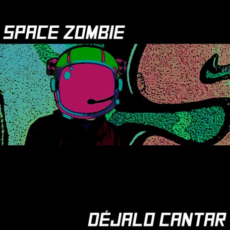 Space Zombie | Boomplay Music