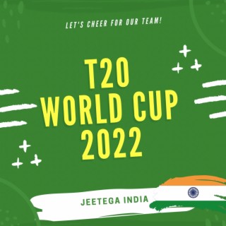 T20 world cup 2022 (Jeetega India)